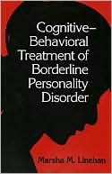 Book cover image of Cognitive-Behavioral Treatment of Borderline Personality Disorder by Marsha M. Linehan