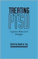Book cover image of Treating Ptsd Cognitive Behavioral Strategies by David W Foy