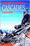 Book cover image of Selected Climbs in the Cascades Volume 1 by Jim Nelson
