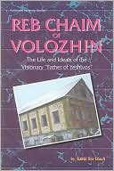 Book cover image of Reb Chaim Volozhin: Biography by D. Eliach