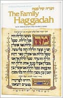 Nosson Scherman: The Family Haggadah: With Translation and Instruction
