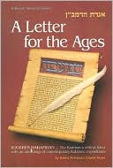 Avrohom Chaim Feuer: A Letter for the Ages: Iggeres Haramban