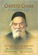 Book cover image of Chofetz Chaim: A Lesson a Day by Shimon Finkelman
