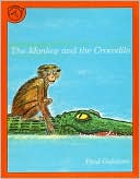 Book cover image of Monkey and the Crocodile: A Jataka Tale from India by Paul Galdone