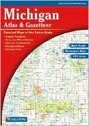 Staff of Delorme Publishing Company: Michigan Atlas and Gazetteer: Detailed Topographic Maps