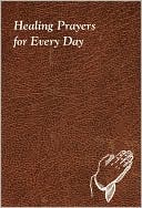 Catholic Book Publishing Co.: Healing Prayers for Every Day