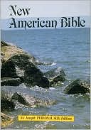 Staff of  The Catholic Book Publishing Corp.: Saint Joseph Personal Size Edition of The New American Bible