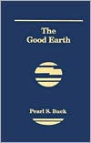Pearl S. Buck: The Good Earth
