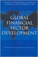 Joseph J. Norton: Global Financial Sector Development