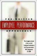 Stephanie Lyster: 199 Pre-Written Employee Performance Appraisals: The Complete Guide to Successful Employee Evaluations and Documentation