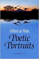 Jean Sunde Peterson: Gifted at Risk: Poetic Portraits