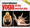 Book cover image of Richard Hittleman's Yoga: 28-Day Exercise Plan by Richard L. Hittleman