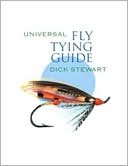 Book cover image of Universal Fly Tying Guide by Dick Stewart