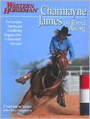 Book cover image of Charmayne James on Barrel Racing by Charmayne James