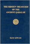 Elias Gewurz: Hidden Treasures of the Ancient Qabalah