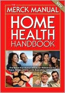 Book cover image of The Merck Manual Home Health Handbook by MD, Rober Porter Robert