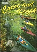 Book cover image of Florida's Fabulous Canoe and Kayak Trail Guide by Tim Ohr