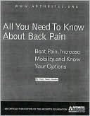 Book cover image of All You Need to Know about Back Pain: Beat Pain, Increase Mobility and Know Your Options by Mary Anne Dunkin