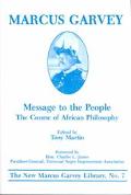 Tony Martin: Message to the People: The Course of African Philosophy