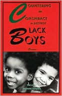 Book cover image of Countering the Conspiracy to Destroy Black Boys, Vol. 14 by Jawanza Kunjufu