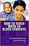 Book cover image of How to Teach Math to Black Students by Shahid Muhammad