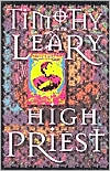 Timothy Leary: High Priest