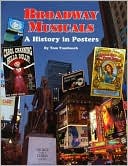 Book cover image of Broadway Musicals: A History in Posters by Tom Tumbusch