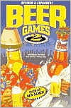 Book cover image of Beer Games II: The Exploitative Sequel by Andy Griscom