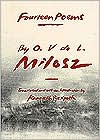 O.V. Milosz: Fourteen Poems