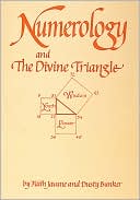 Book cover image of Numerology: and The Divine Triangle by Faith Javane