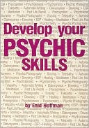 Enid Hoffman: Develop Your Psychic Skills