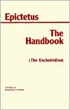 Epictetus: Handbook of Epictetus