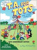 Alvyn M. Freed: T.A. For Tots