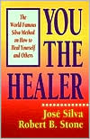 Book cover image of You The Healer by Silva & Stone
