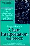 Stephen Arroyo: Chart Interpretation Handbook: Guidelines for Understanding the Essentials of the Birth Chart