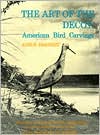 Adele Earnest: The Art Of The Decoy: American Bird Carvings