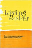 AA AA Services: Living Sober