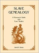 Book cover image of Slave Genealogy by David H. Streets