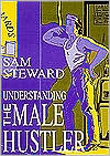 Book cover image of Understanding The Male Hustler by Michael Williams