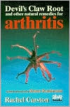 Rachel Carston: Devil's Claw Root: And Other Natural Remedies for Arthritis