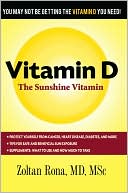 Zoltan Rona: Vitamin D: The Sunshine Vitamin