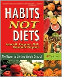 James Ferguson: Habits Not Diets: The Secret to Lifetime Weight Control