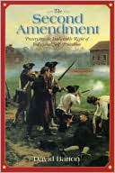 Book cover image of The Second Amendment by David Barton