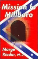 Marge Rieder: Mission to Millboro