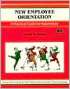 Charles M. Cadwell: New Employee Orientation