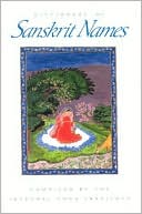 Integral Yoga Institute: The Dictionary of Sanskrit Names