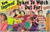 Alison Bechdel: New, Improved! Dykes to Watch Out for