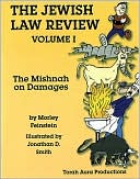 Morley Feinstein: Jewish Law Review: The Mishnah on Damages