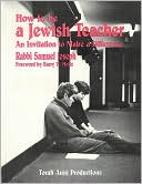 Book cover image of How to Be a Jewish Teacher: An Invitation to Make a Difference by Samuel K. Joseph