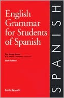 Emily Spinelli: English Grammar for Students of Spanish: The Study Guide for Those Learning Spanish